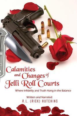 Calamities and Changes of Jelli Roll Courts