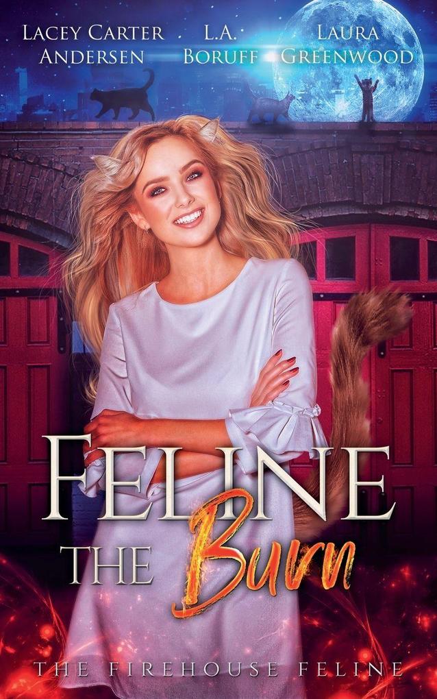 Feline The Burn