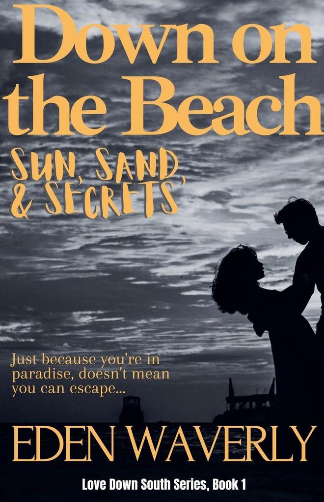 Down on the Beach
