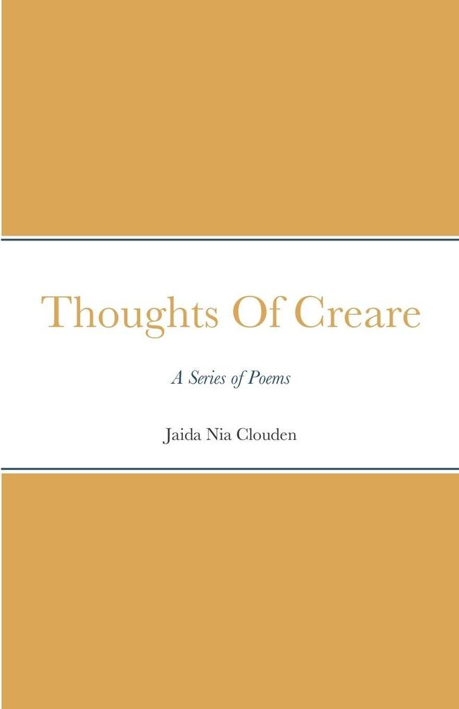 Thoughts Of Creare