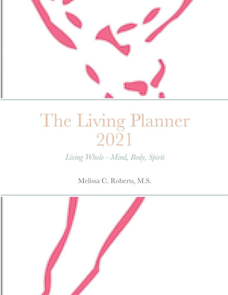 The 2021 Living Planner