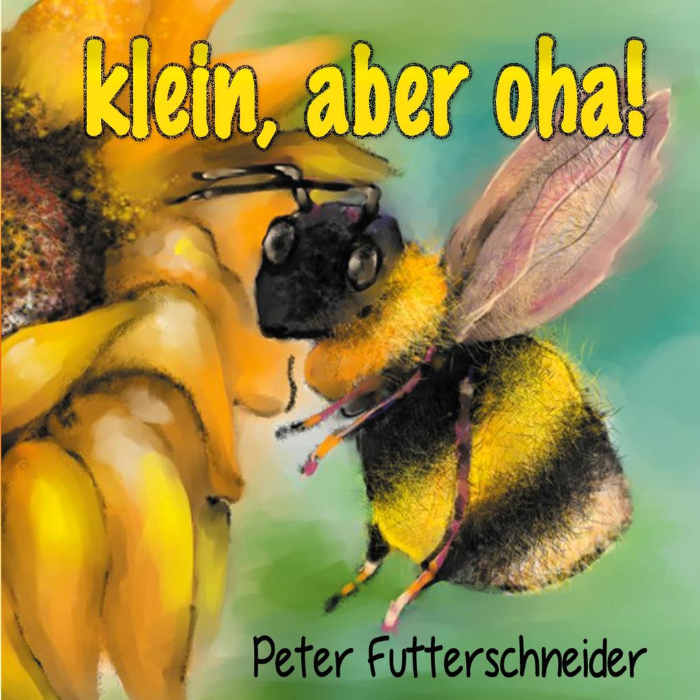 klein aber oha!