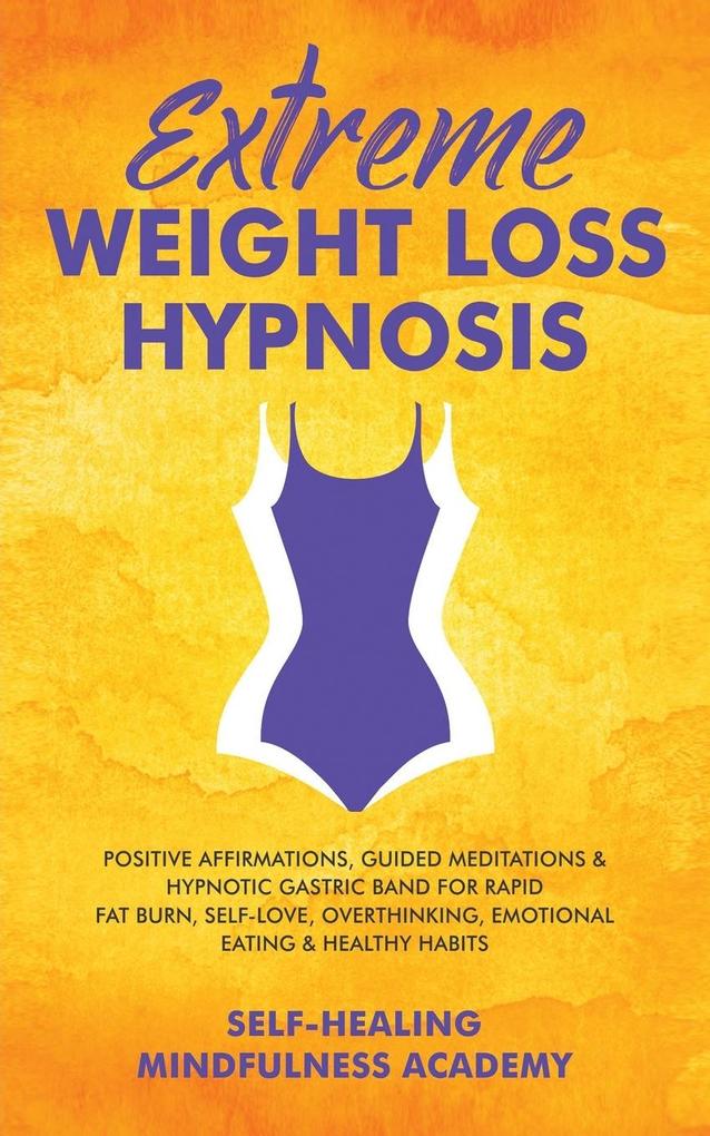 Extreme Weight Loss Hypnosis