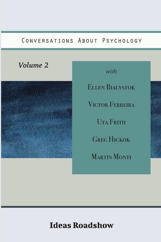 Conversations About Psychology Volume 2