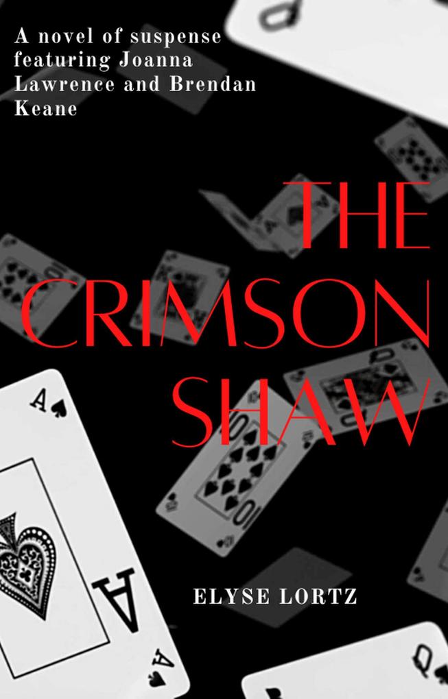 The Crimson Shaw (Lawrence and Keane #2)