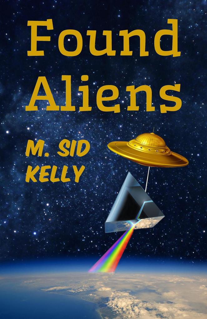 Found Aliens (The Galactic Pool Aliens Trilogy #3)