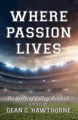 WHERE PASSION LIVES