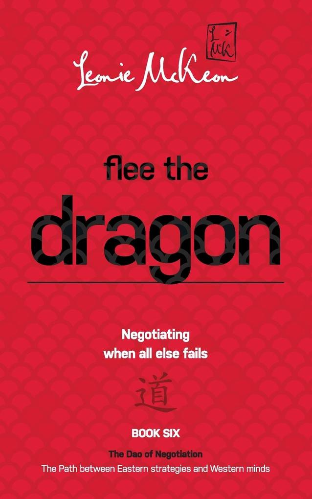 Flee the Dragon