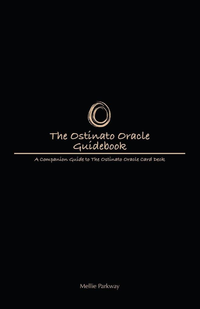 The Ostinato Oracle Guidebook