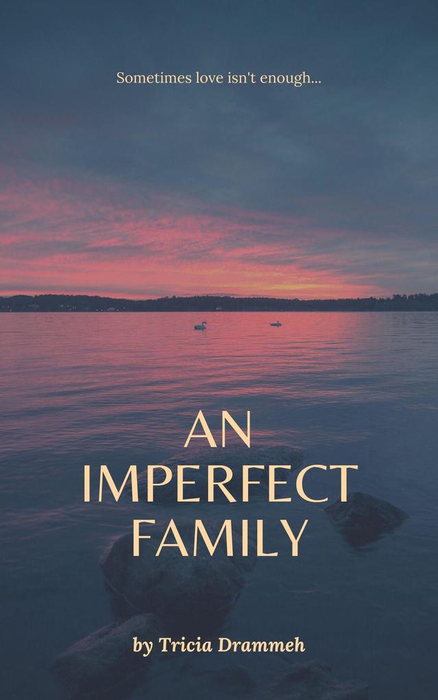 An Imperfect Family
