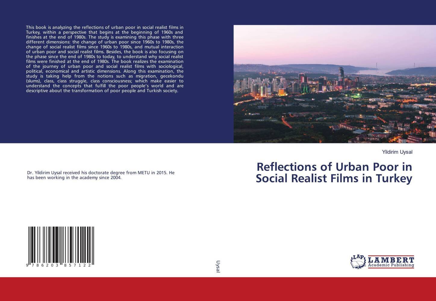 Reflections of Urban Poor in Social Realist Films in Turkey