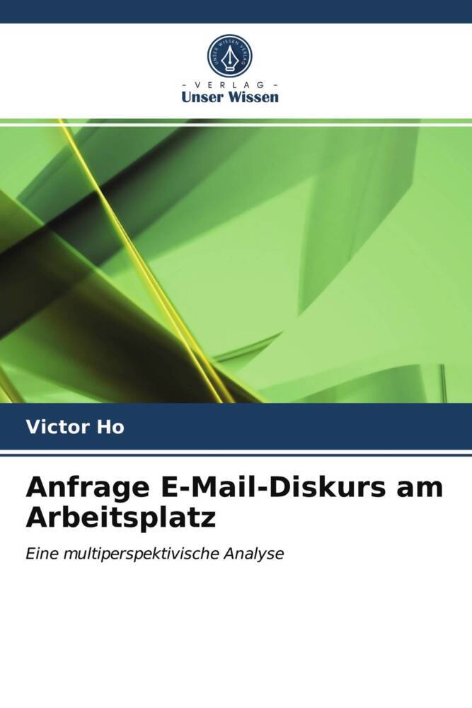 Anfrage E-Mail-Diskurs am Arbeitsplatz