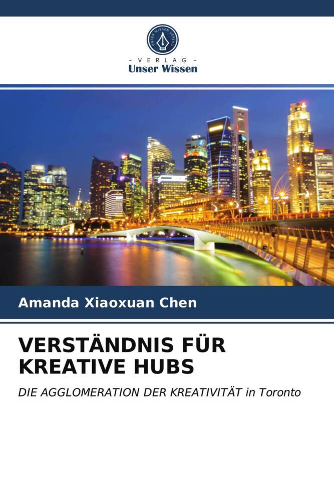 VERSTÄNDNIS FÜR KREATIVE HUBS