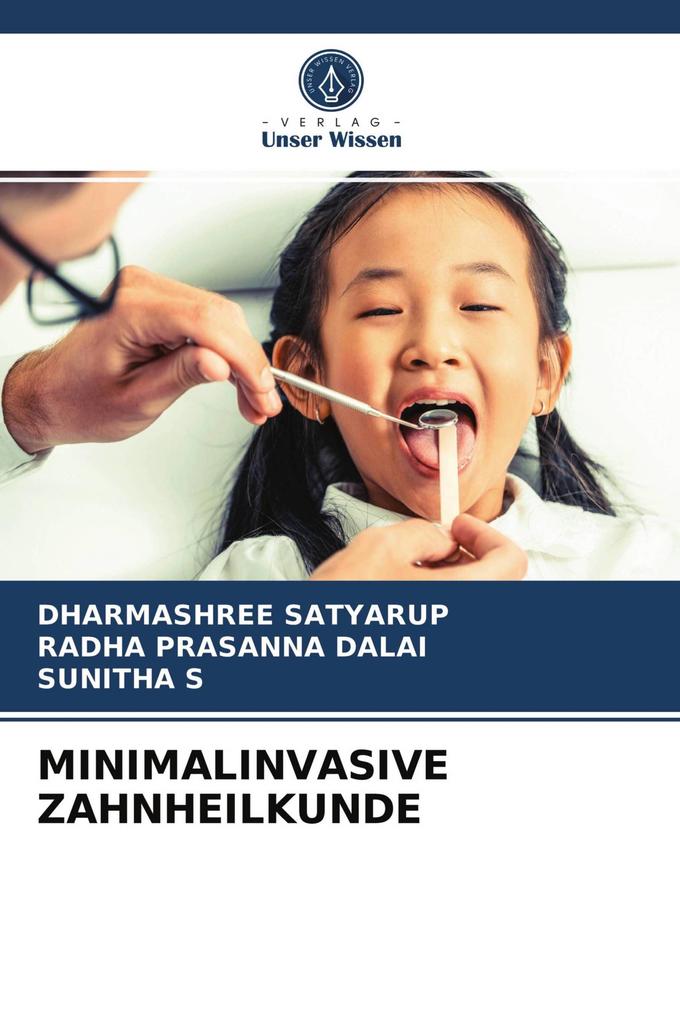 MINIMALINVASIVE ZAHNHEILKUNDE