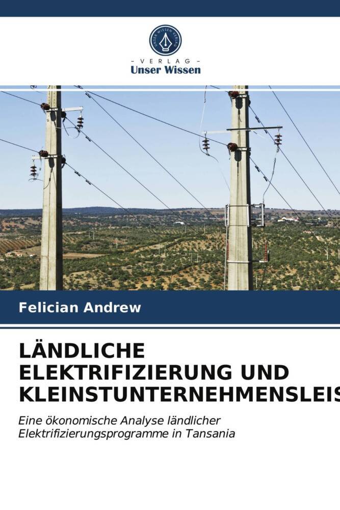 LÄNDLICHE ELEKTRIFIZIERUNG UND KLEINSTUNTERNEHMENSLEISTUNGEN