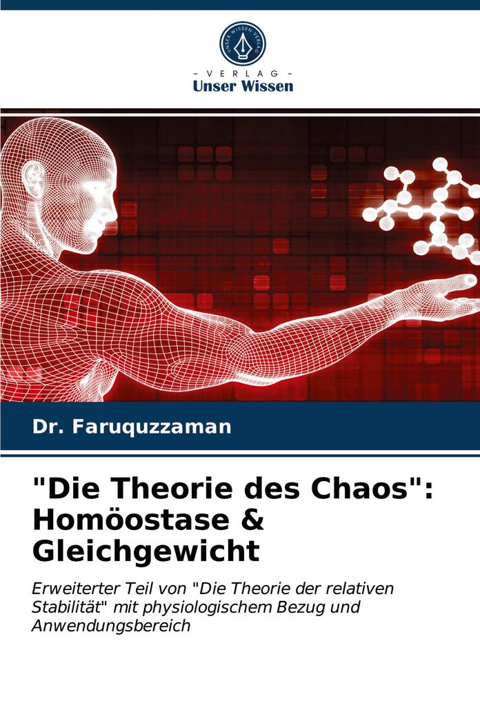'Die Theorie des Chaos': Homöostase & Gleichgewicht