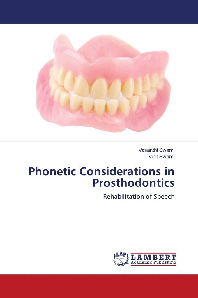 Phonetic Considerations in Prosthodontics