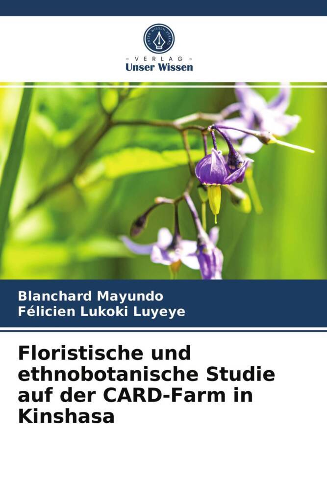 Floristische und ethnobotanische Studie auf der CARD-Farm in Kinshasa