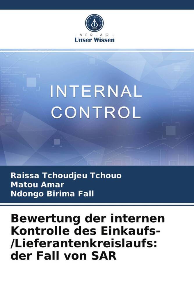Bewertung der internen Kontrolle des Einkaufs-/Lieferantenkreislaufs: der Fall von SAR