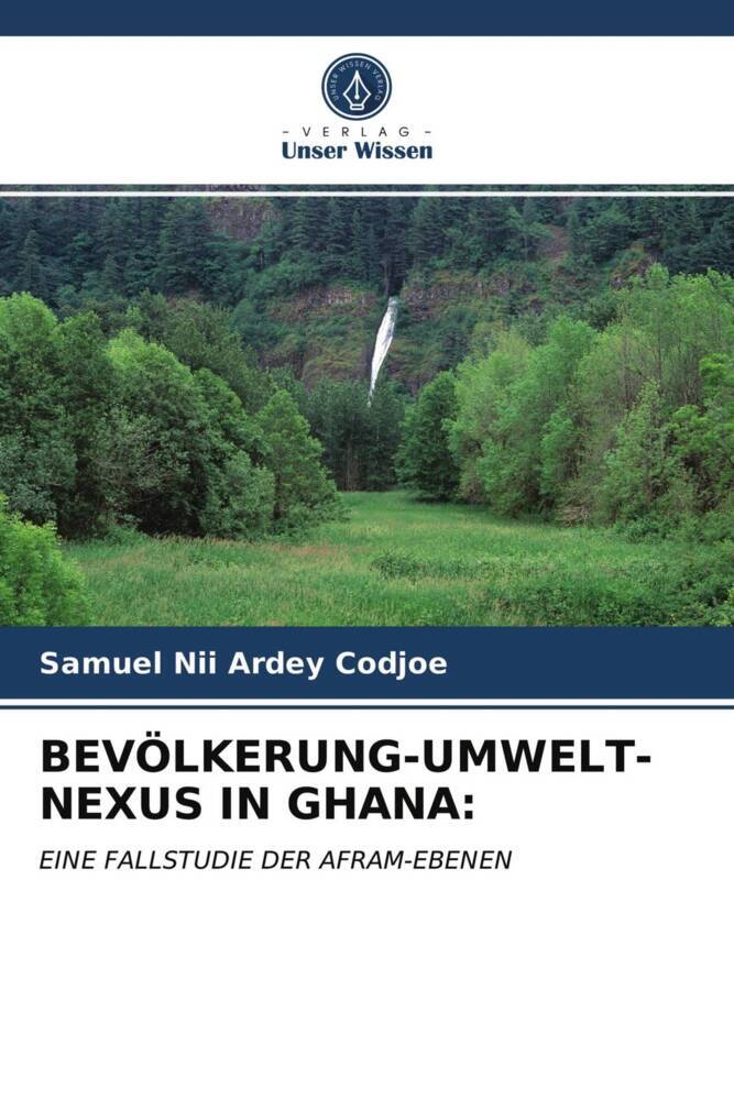 BEVÖLKERUNG-UMWELT-NEXUS IN GHANA: