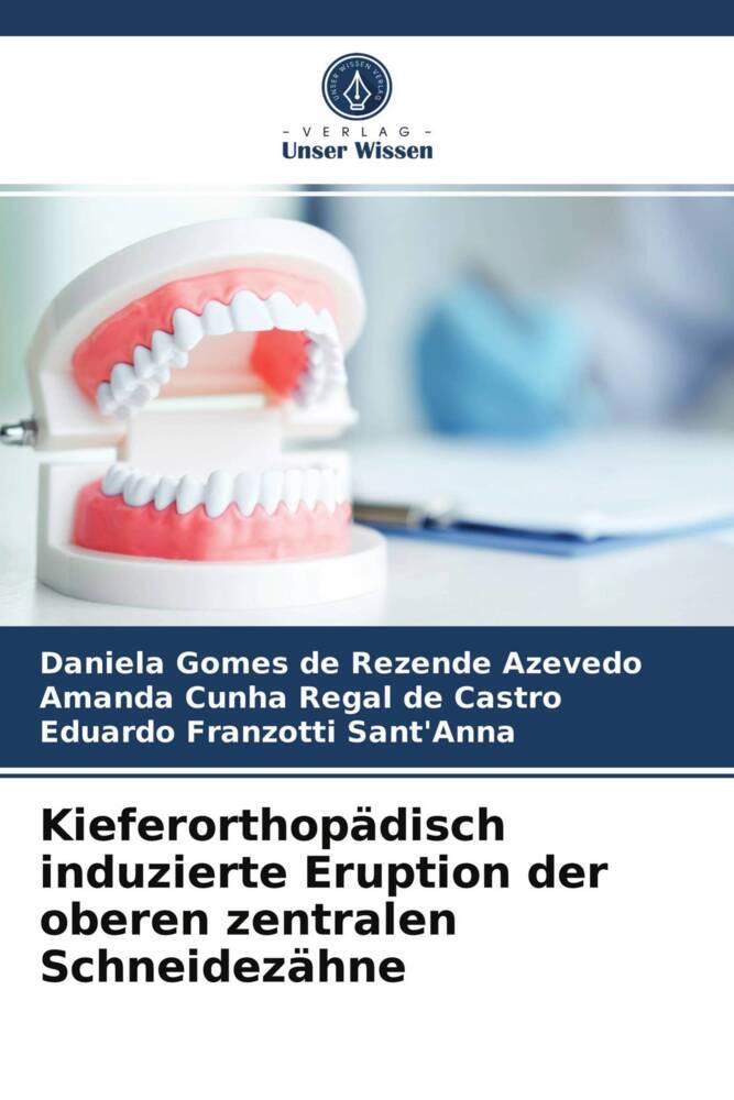 Kieferorthopädisch induzierte Eruption der oberen zentralen Schneidezähne