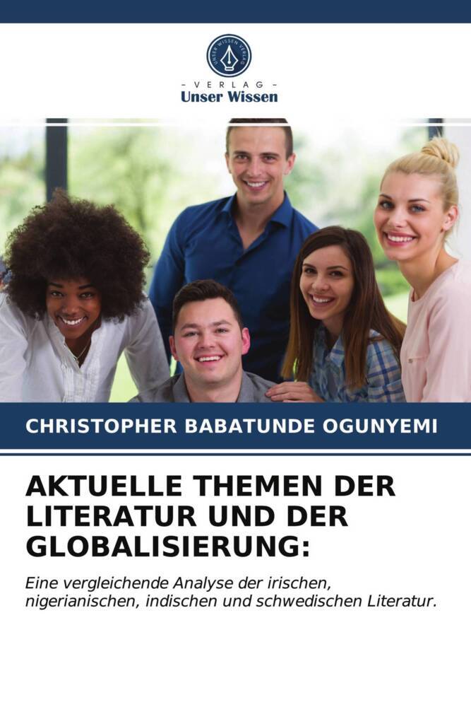 AKTUELLE THEMEN DER LITERATUR UND DER GLOBALISIERUNG: