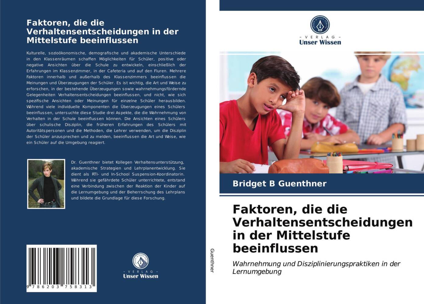Faktoren die die Verhaltensentscheidungen in der Mittelstufe beeinflussen