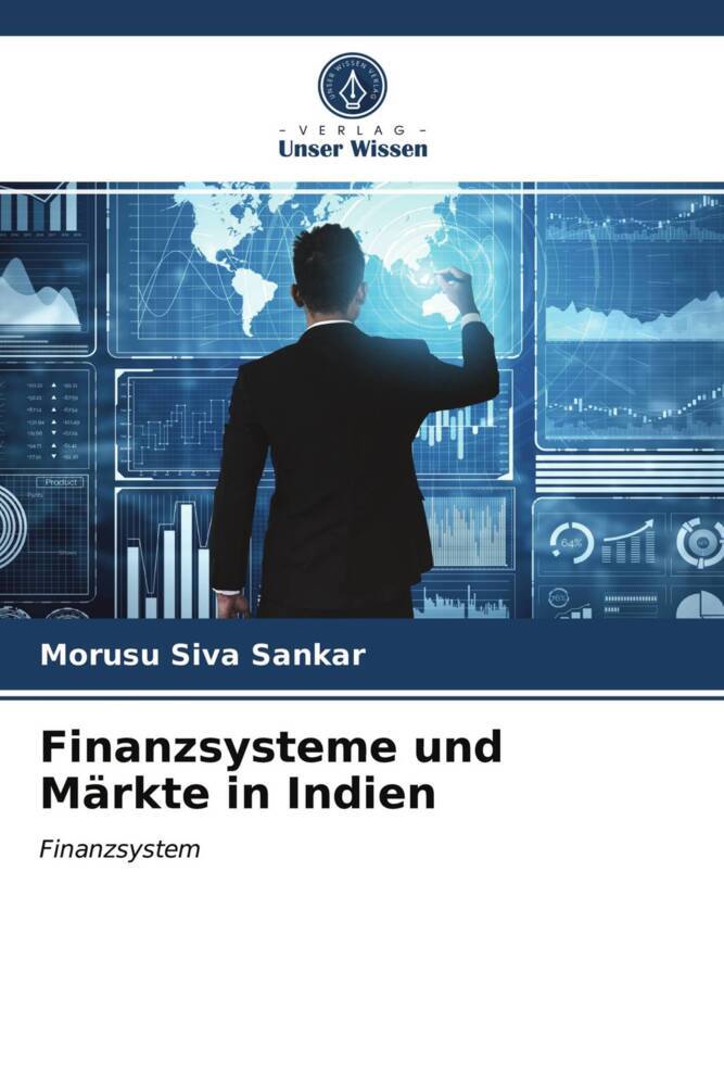 Finanzsysteme und Märkte in Indien