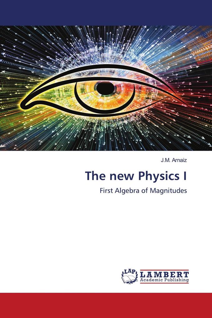 The new Physics I