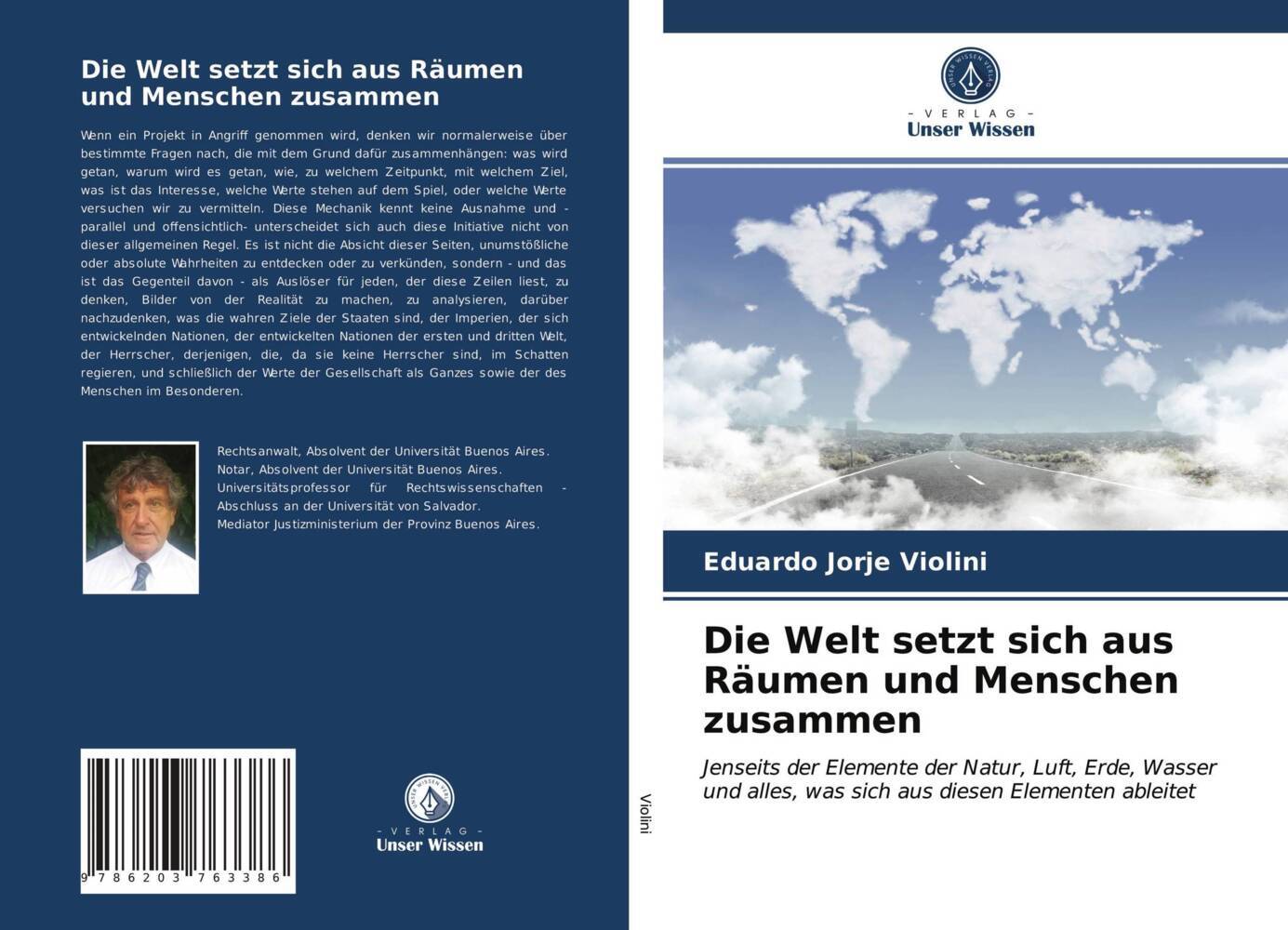 Die Welt setzt sich aus Räumen und Menschen zusammen