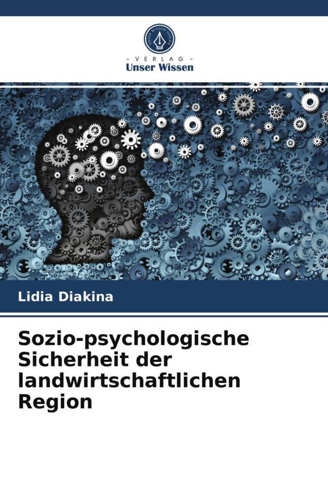 Sozio-psychologische Sicherheit der landwirtschaftlichen Region