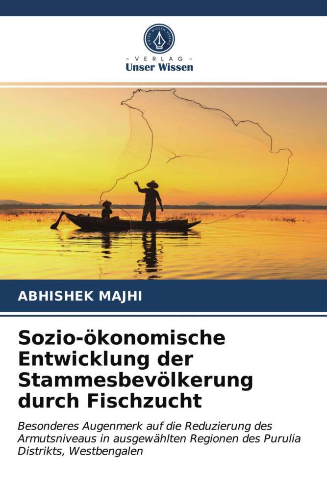 Sozio-ökonomische Entwicklung der Stammesbevölkerung durch Fischzucht