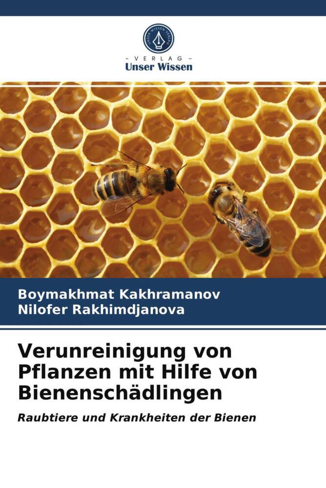 Verunreinigung von Pflanzen mit Hilfe von Bienenschädlingen
