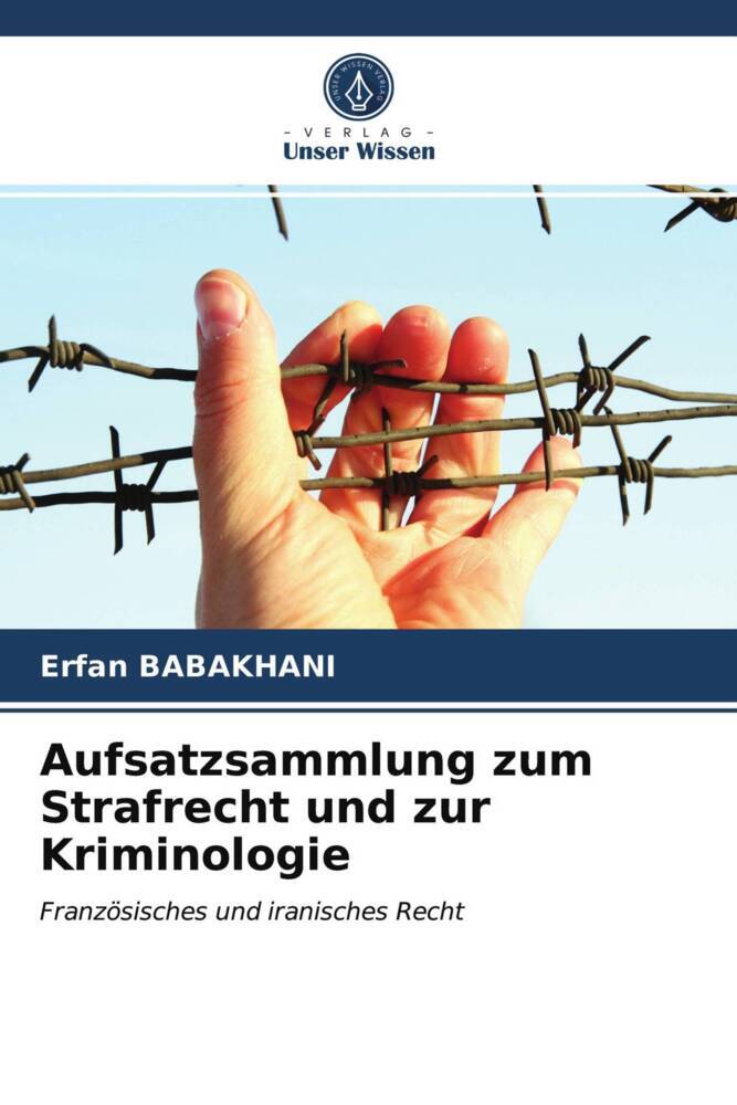 Aufsatzsammlung zum Strafrecht und zur Kriminologie