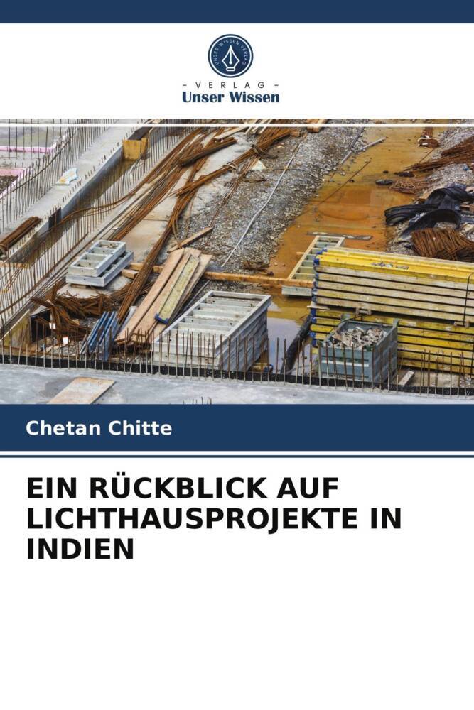 EIN RÜCKBLICK AUF LICHTHAUSPROJEKTE IN INDIEN