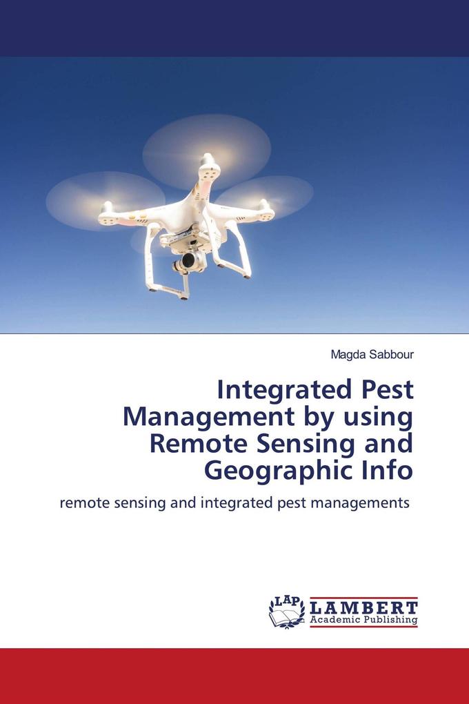 Integrated Pest Management by using Remote Sensing and Geographic Info