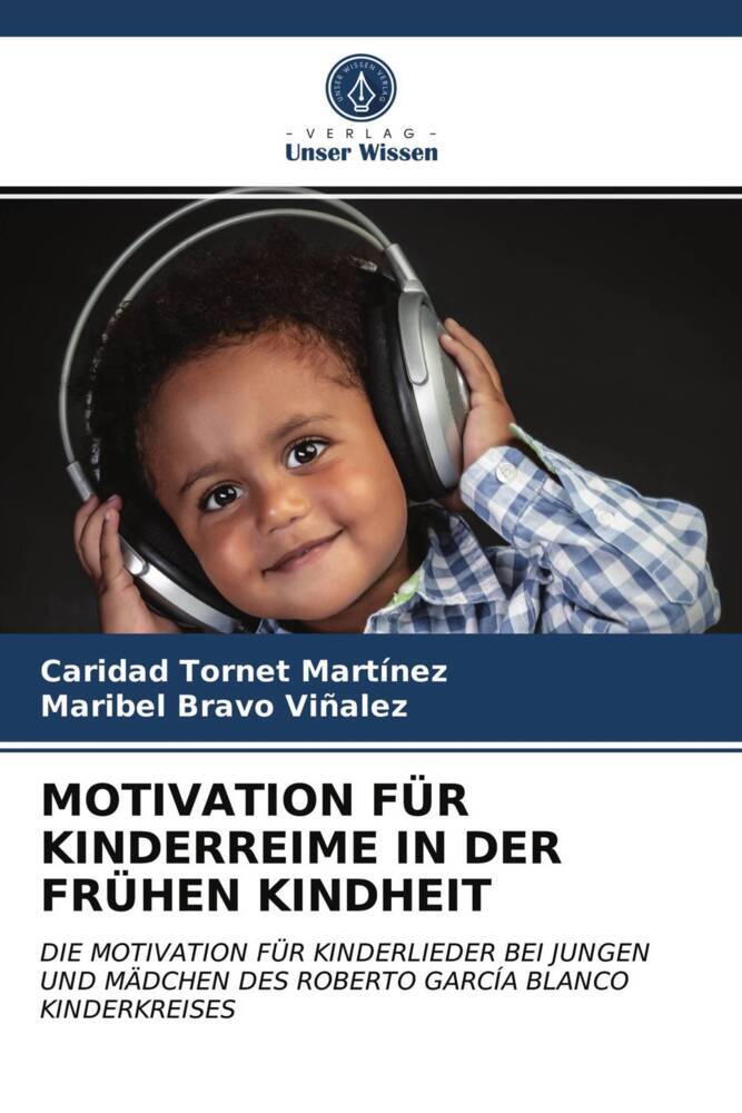 MOTIVATION FÜR KINDERREIME IN DER FRÜHEN KINDHEIT