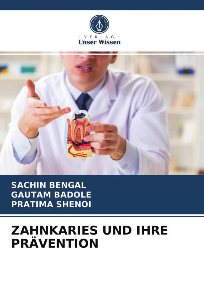 ZAHNKARIES UND IHRE PRÄVENTION