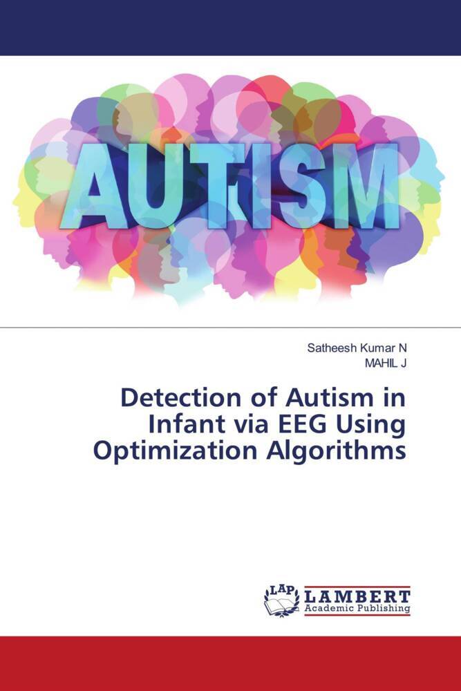 Detection of Autism in Infant via EEG Using Optimization Algorithms
