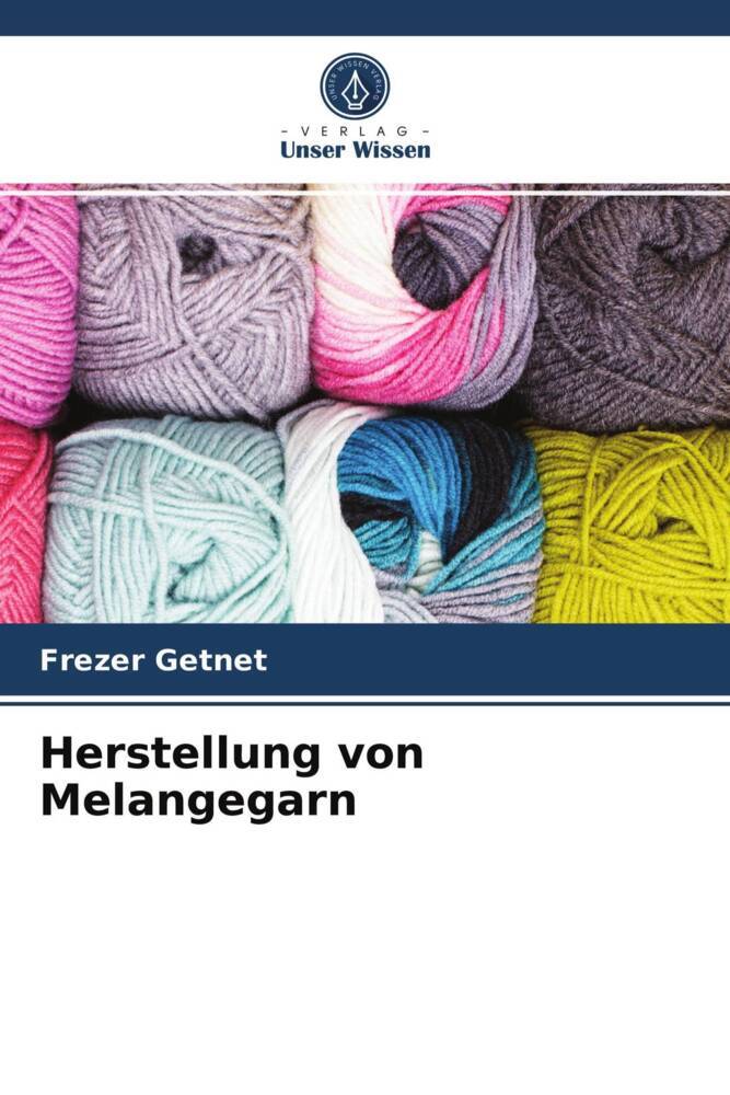Herstellung von Melangegarn