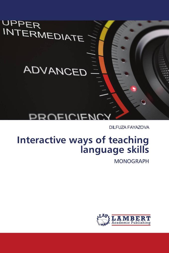 Interactive ways of teaching language skills