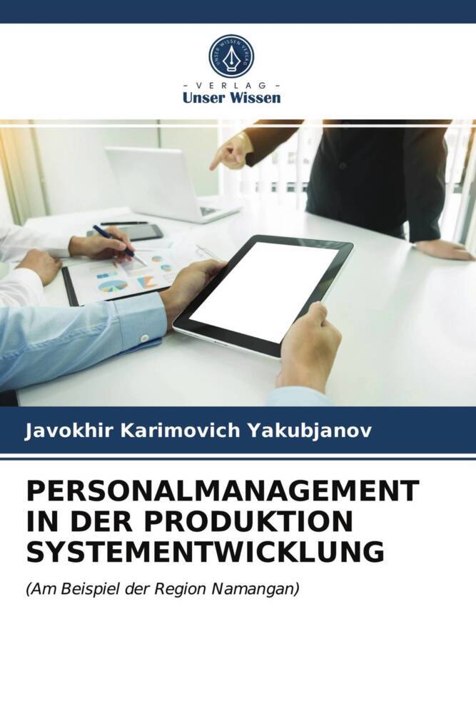 PERSONALMANAGEMENT IN DER PRODUKTION SYSTEMENTWICKLUNG