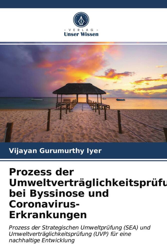 Prozess der Umweltverträglichkeitsprüfung bei Byssinose und Coronavirus-Erkrankungen