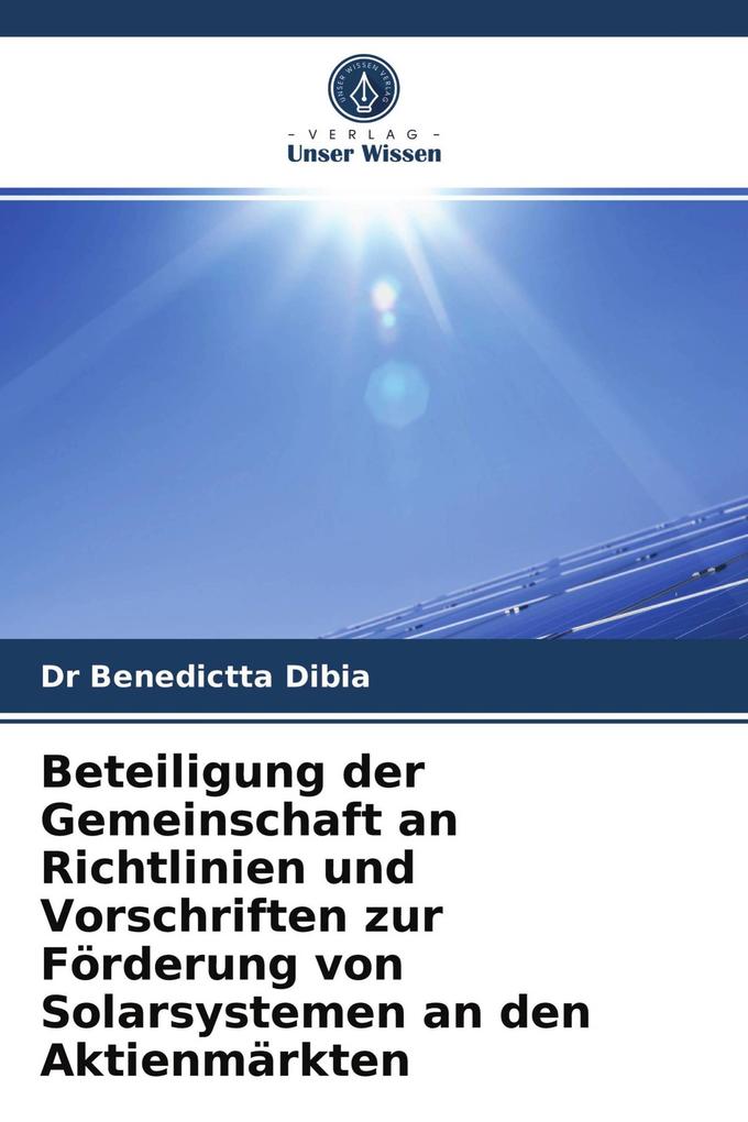 Beteiligung der Gemeinschaft an Richtlinien und Vorschriften zur Förderung von Solarsystemen an den Aktienmärkten