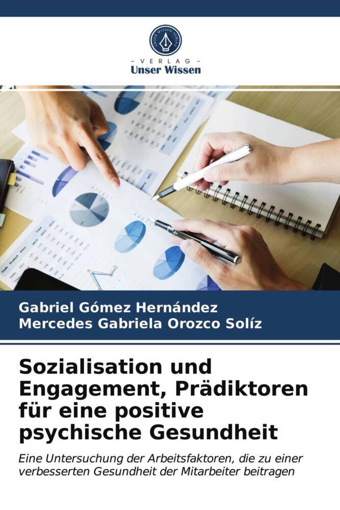 Sozialisation und Engagement Prädiktoren für eine positive psychische Gesundheit