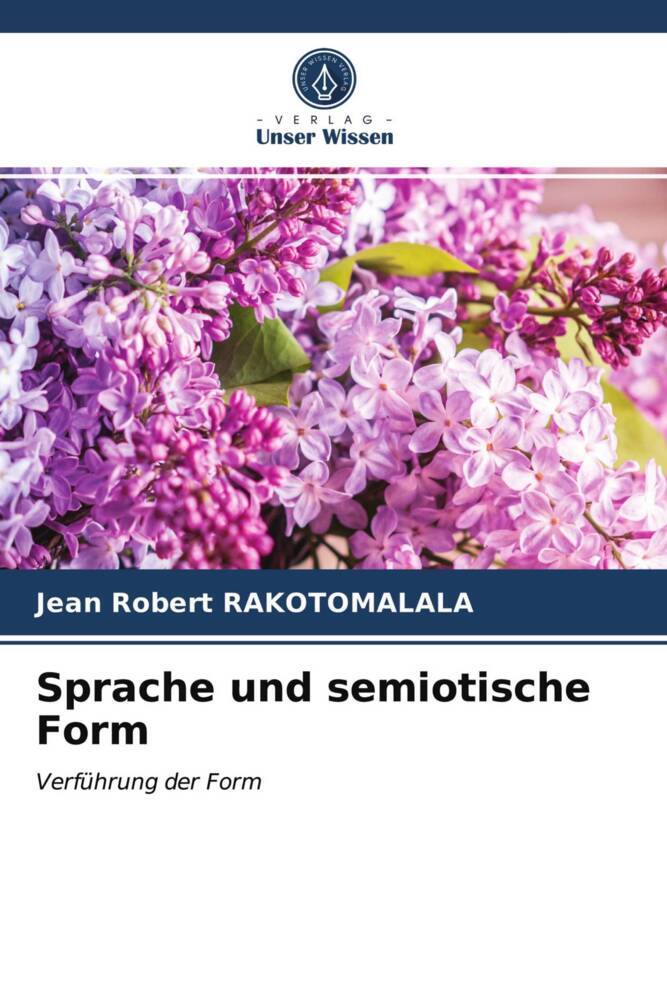 Sprache und semiotische Form