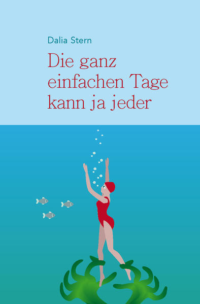 Die ganz einfachen Tage kann ja jeder
