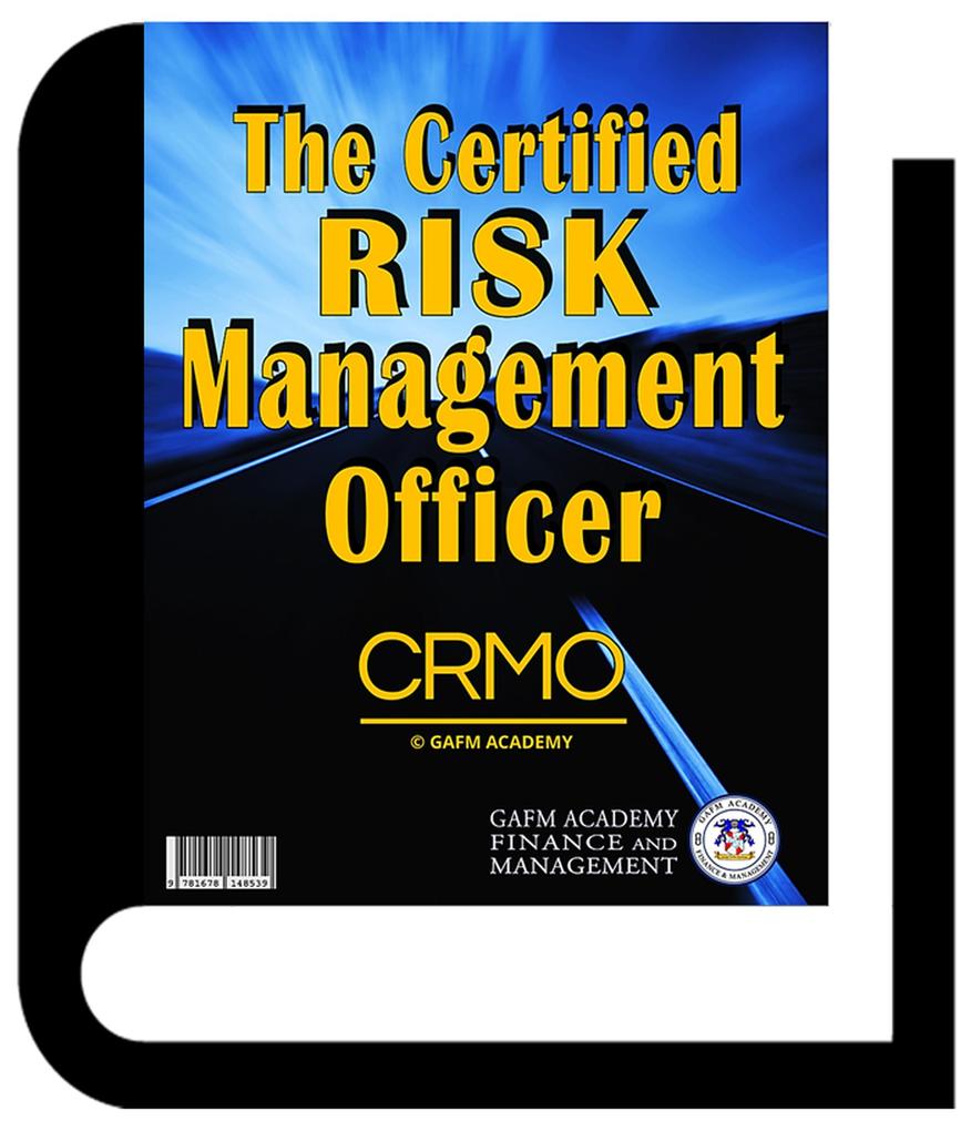 The Certified Risk Management Officer