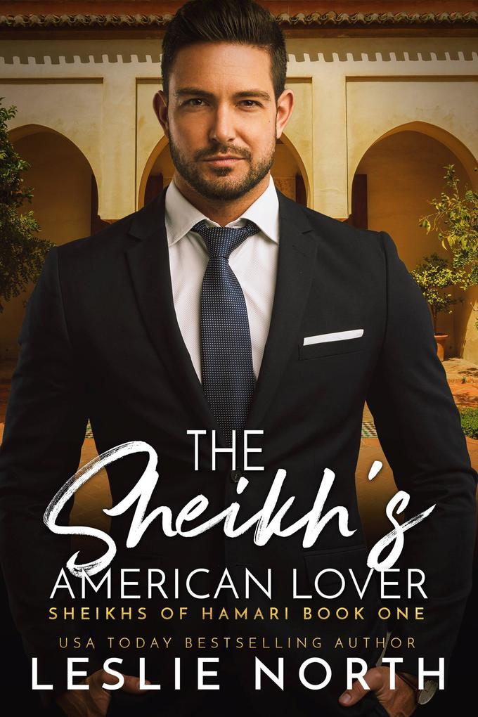 The Sheikh‘s American Lover (Sheikhs of Hamari #1)