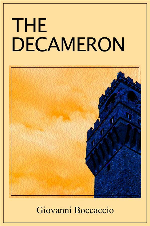 The Decameron - Giovanni Boccaccio